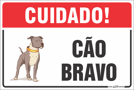 Placa residenciais cão bravo