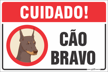 Placas residenciais cão bravo
