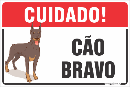 Placas residenciais atenção cão bravo