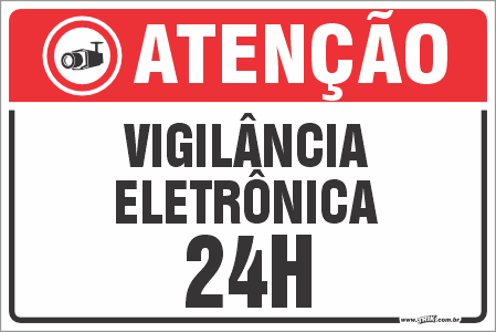 Placas residenciais atenção vigilância eletrônica 24h