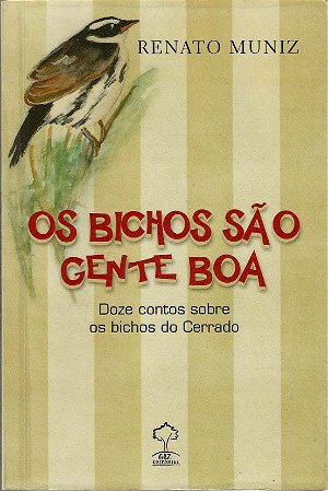 Os bichos são gente boa