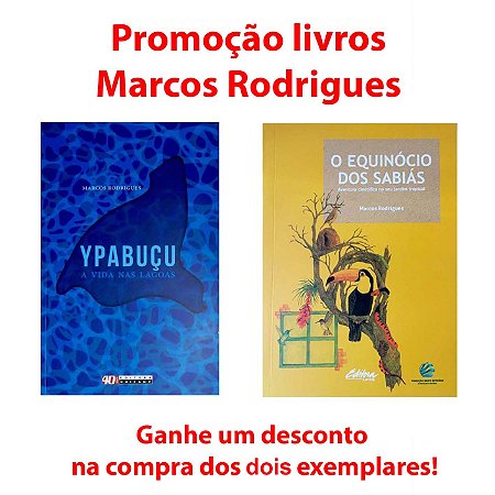 Promoção livros O Equinócio dos Sabiás + Ypabuçu