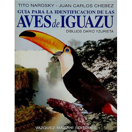 Guía para la identificación de las aves de Iguazú - SEMINOVO