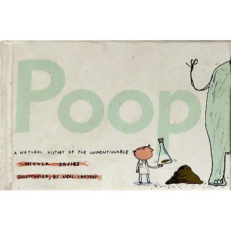Poop - a natural history of the unmentionable - SEMINOVO