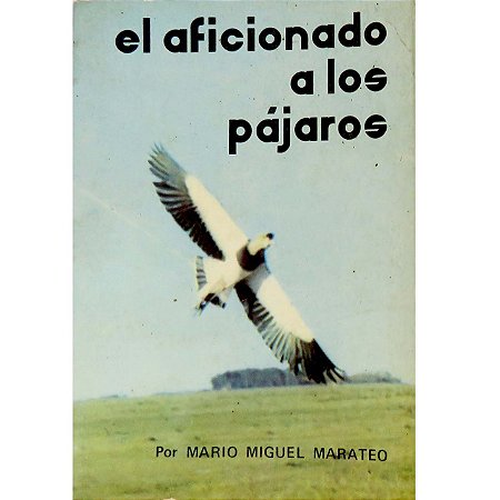 El aficionado a los pájaros - USADO