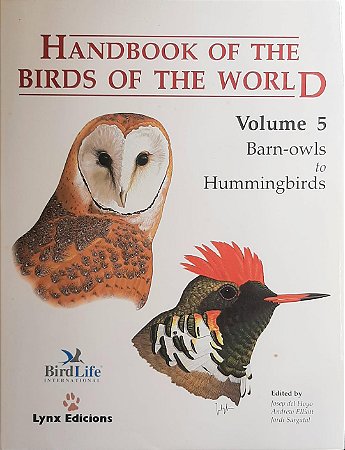 Handbook of the Birds of the World Vol.5 Barn-owls to Hummingbirds - USADO