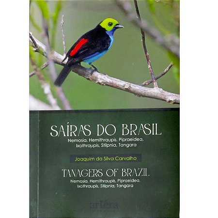Saíras do Brasil / Tanagers of Brazil