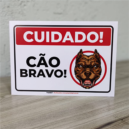 Placa de Sinalização em PVC 2mm - Cão Bravo (PitBull)