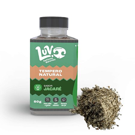 Tempero de Jacaré Saborizante Aditivo Palatabilizante Cães e Gatos Natural Luv
