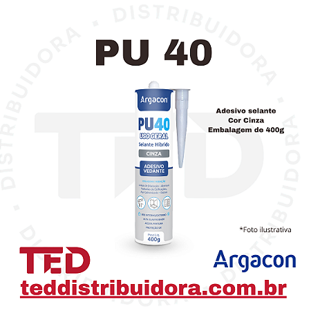 ADESIVO PU 40 CINZA 400G ARGACON