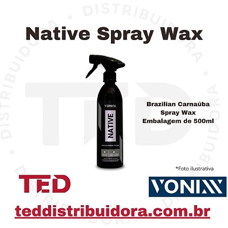 NATIVE SPRAY WAX 500ML CERA DE CARNAUBA VONIXX