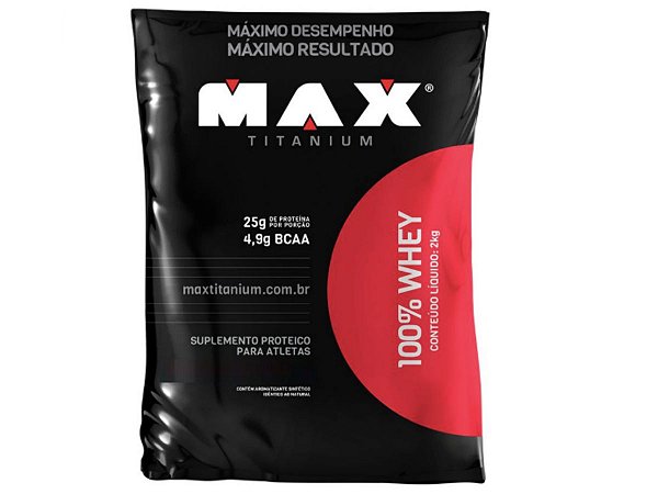 100% Whey Refil 2kg - Max Titanium Morango - Mais Musculo