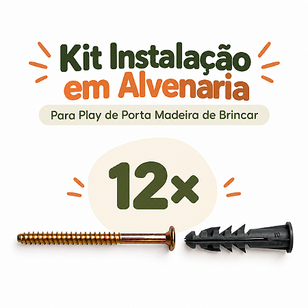 Kit Instalação em Alvenaria Para Play de Porta Madeira de Brincar