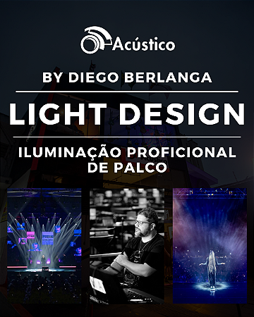 Iluminação Profissional De Palco/ Light Design- By Diego Berlanga