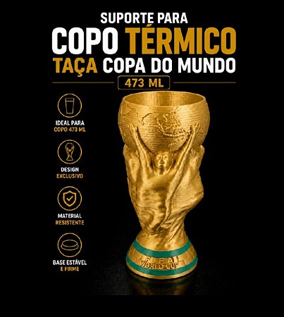 Porta copo Taça Copa do Mundo