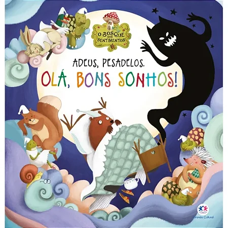 Adeus, Pesadelos. Ola, Bons Sonhos!