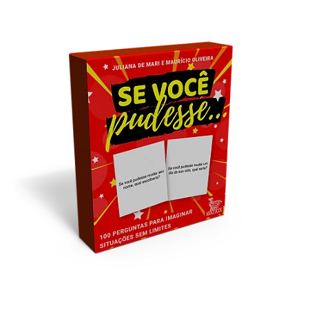 Se você pudesse...