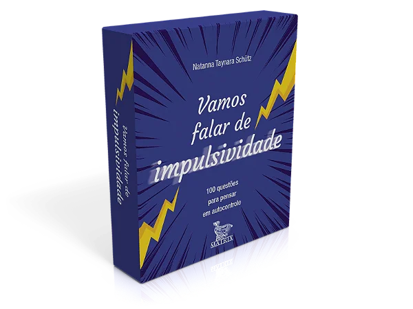 Vamos Falar de Impulsividade