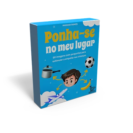 Ponha-se no meu lugar