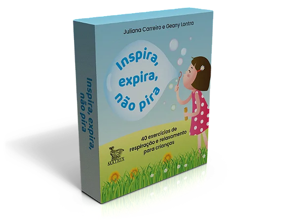 Inspira, expira, não pira