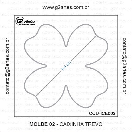 ICE002 - Molde 02 – Caixinha Trevo