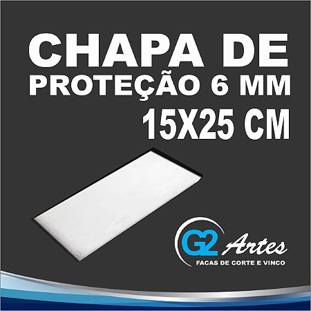 CHAPA PROTETORA DE ROLO - 6mm (15X25 cm)