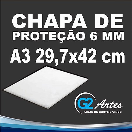 CHAPA PROTETORA DE ROLO - 6mm A3 (29,7X42 cm)