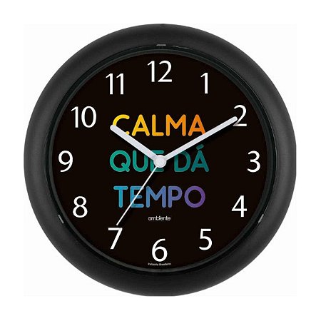 Relógio de Parede Ambiente Calma Que Dá Tempo 119075-034