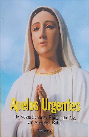 Apelos Urgentes  Volume V