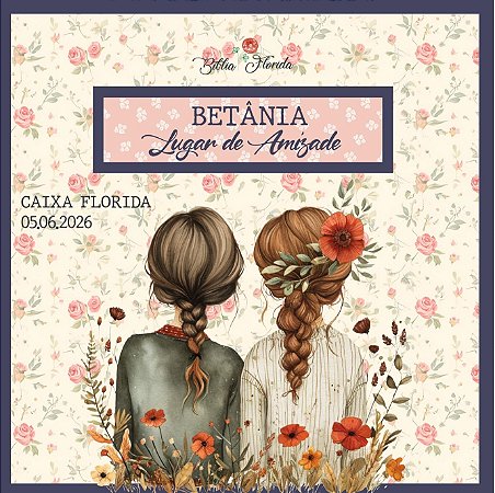 Caixa Florida - Betânia Lugar de Amizade