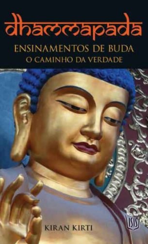 Dhammapada - Ensinamentos De Buda
