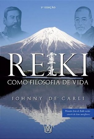 Reiki Como Filosofia De Vida (Versão Colorida)