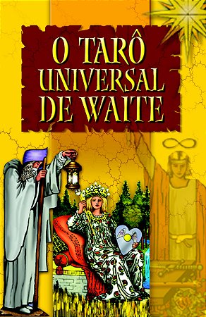 O Tarô Universal De Waite (Livro + Baralho)