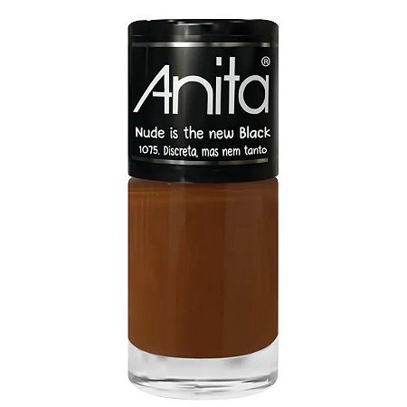 Esmalte Discreta Mas Nem Tanto - Anita