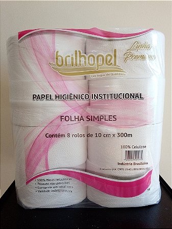 PAPEL HIGIENICO INSTITUCIONAL FOLHA SIMPLES BRILHOPEL LINHA PREMIUM 100% CELULOSE - 8 ROLOS 300 METROS