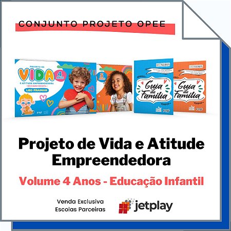 Projeto de Vida e Atitude Empreendedora - 4 Anos - Educação Infantil - Ano 2024