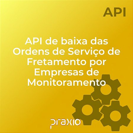 API de baixa das Ordens de Serviço de Fretamento por Empresas de Monitoramento
