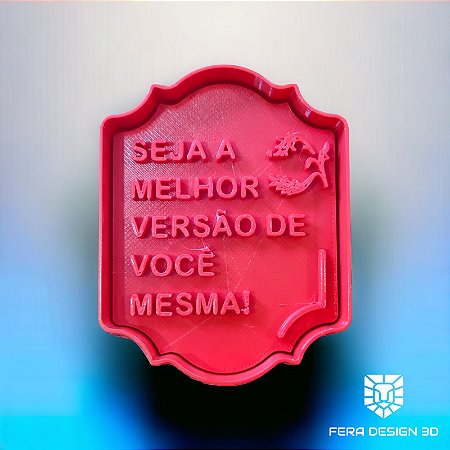 Seja a melhor versão de você Mesma (cortador e marcador)