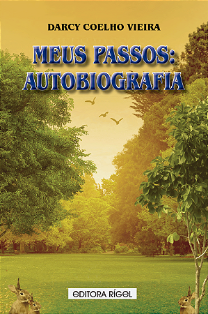 Meus Passos: Autobiografia