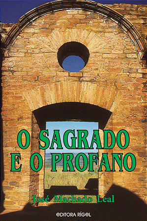 O SAGRADO E O PROFANO