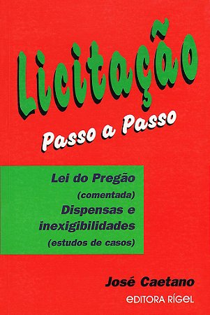 Licitação Passo a Passo - Lei do Pregão