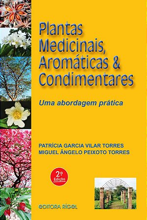 Plantas Medicinais, Aromáticas & Condimentares