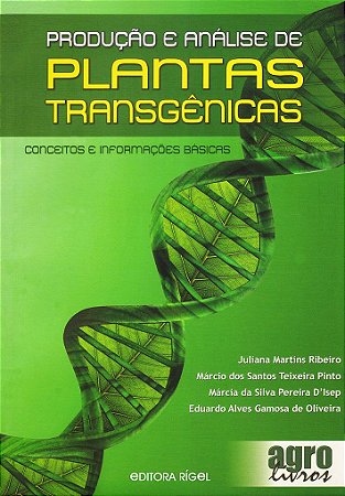 Produção e análise de plantas transgênicas