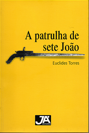 A Patrulha de Sete João