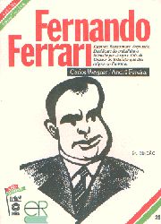 Fernando Ferrari - Coleção Esses Gaúchos