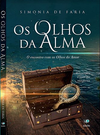 Os olhos da alma (Simonia Souza)