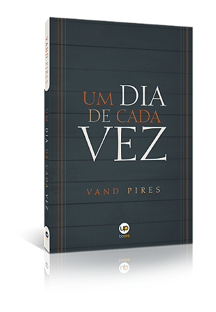 Um dia de cada vez (Vand Pires)