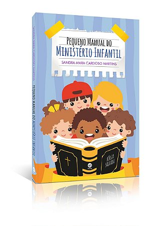 Pequeno manual do ministério infantil