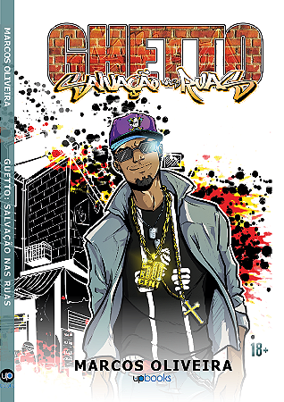 Ghetto: salvação nas ruas (Marcos Oliveira)