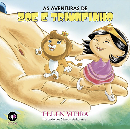 As aventuras de Zoe e Triunfinho (Ellen Vieira)